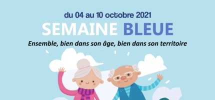 + de 60 ans : rendez-vous du 4 au 10 octobre pour la Semaine Bleue !