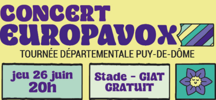 26 juin 2025 : retour du Festival Europavox à Giat