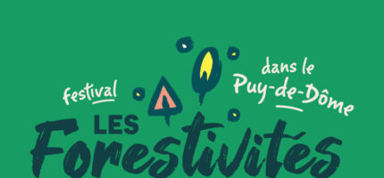 Du 17 octobre au 1er novembre : festival Forestivités